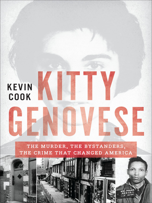 Title details for Kitty Genovese by Kevin Cook - Available